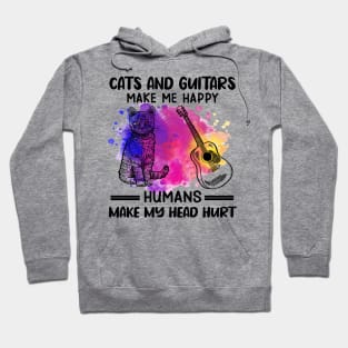 Cats And Guitars Make Me Happy Humans Make My Head Hurt Hoodie